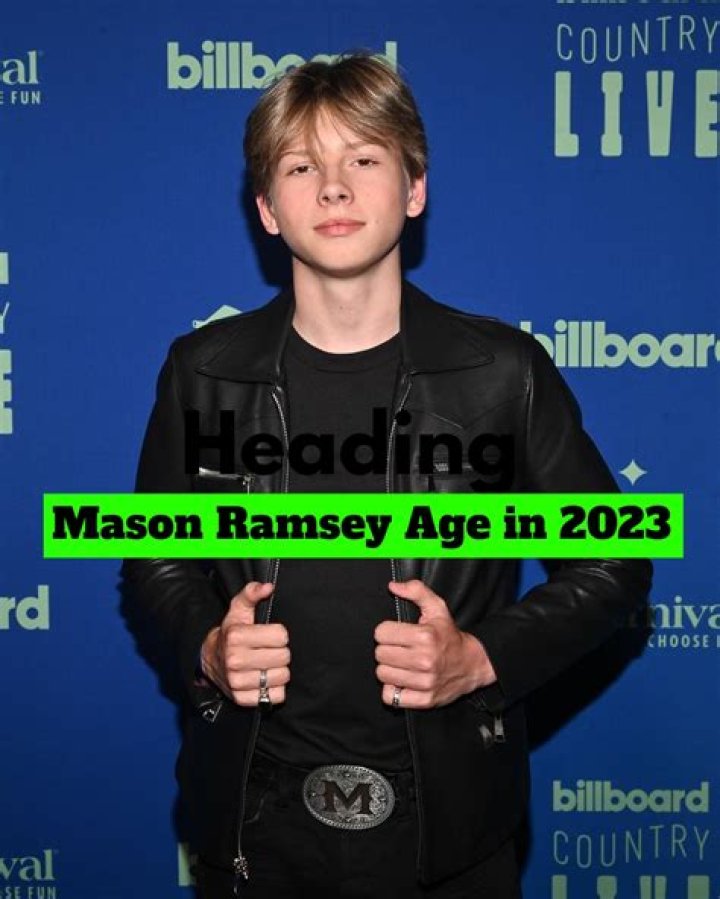 Is Mason Ramsey Gay? Age, Height, Net Worth